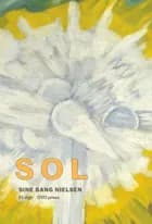 SOL af Sine Bang Nielsen