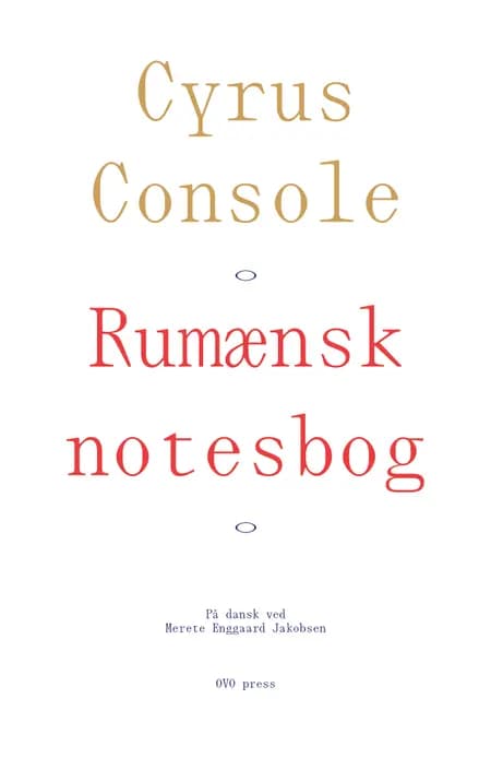 Rumænsk notesbog af Cyrus Console