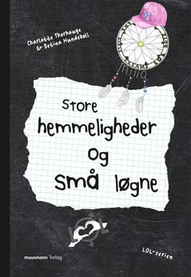 Store hemmeligheder og små løgne af Betina Hundebøll