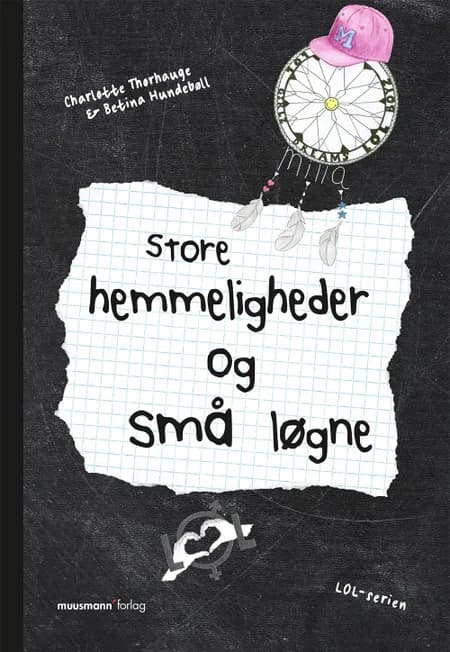 Store hemmeligheder og små løgne af Charlotte Thorhauge