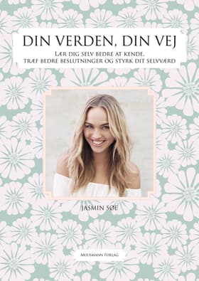 Din verden, din vej af Jasmin Søe