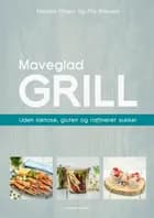 Maveglad grill af Merete Olsen og Pia Brixved