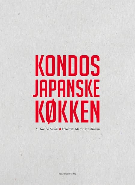 Kondos japanske køkken af Kondo Sasaki