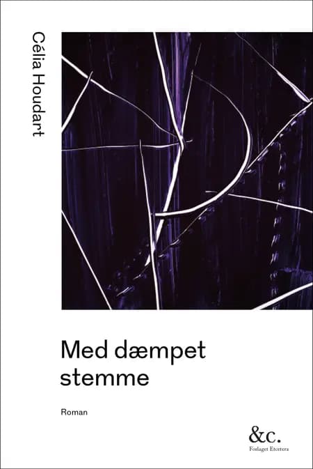 Med dæmpet stemme af Célia Houdart