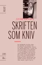 Skriften som kniv af Annie Ernaux