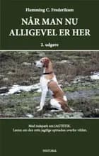 Når man nu alligevel er her