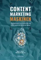 Content marketing maskinen