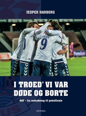 I troed' vi var døde og borte af Jesper Harborg