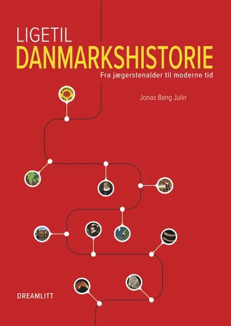 Ligetil danmarkshistorie af Jonas Bang Julin
