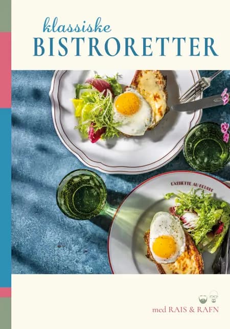 Klassiske bistroretter med Rais & Rafn af Jesper Rais