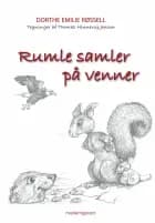 Rumle samler på venner af Dorthe Emilie Røssell
