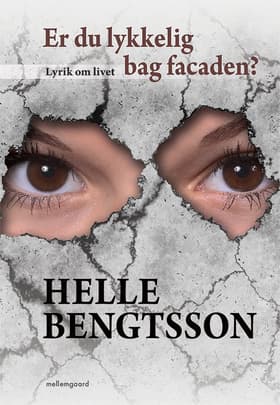 Er du lykkelig bag facaden? af Susanne Ove