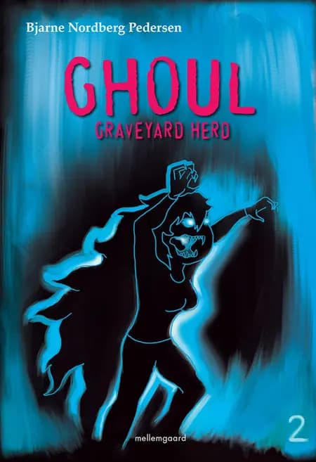 Ghoul af Bjarne Nordberg Pedersen