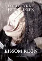 Lissom regn