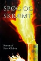 Spøg og skræmt af Peter Olufsen