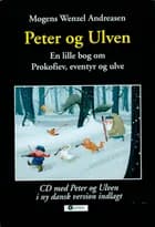 Peter og ulven af Mogens Wenzel Andreasen
