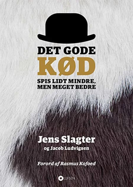 Det gode kød af Jens Slagter