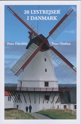 20 LYSTREJSER I DANMARK af Peter Dürrfeld