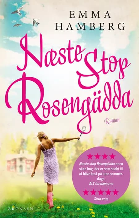 Næste stop Rosengädda! af Emma Hamberg