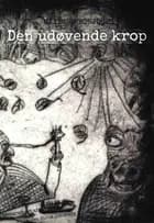 Den udøvende krop