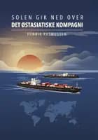 Solen gik ned over det østasiatiske kompagni