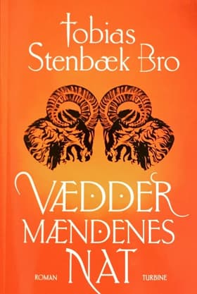 Væddermændenes nat af Tobias Stenbæk Bro