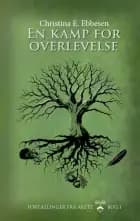 En kamp for overlevelse