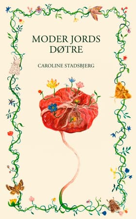 Moder Jords døtre af Caroline Stadsbjerg