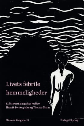 Livets febrile hemmeligheder af Rasmus Vangshardt