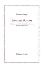 Stemme & spor af Susanne Kemp