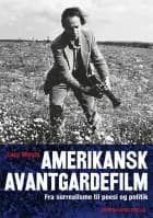 Amerikanske avantegardefilm af Lars Movin