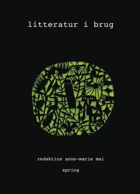 Litteratur i brug af Anne-Marie Mai (red.)