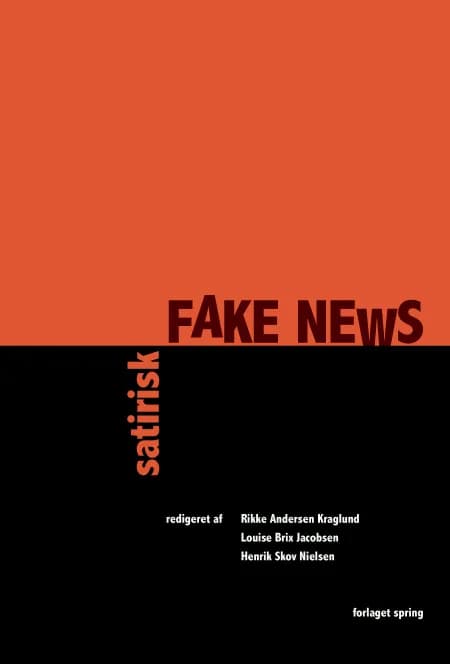 Satirisk fake news af Rikke Andersen Kraglund