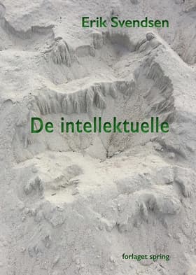 De intellektuelle af Erik Svendsen