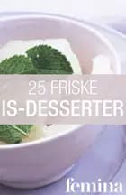25 friske is-desserter