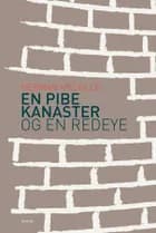 En pibe kanaster og en RedEye