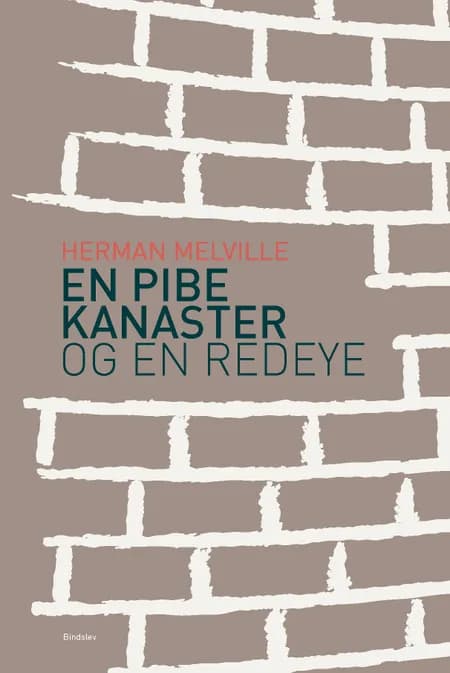 En pibe kanaster og en RedEye af Herman Melville