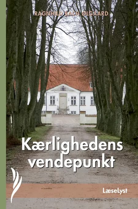 Kærlighedens vendepunkt af Ragnhild Bach Ølgaard