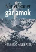 Når vulkaner går amok