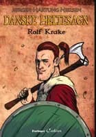 Rolf Krake af Jørgen Hartung Nielsen