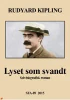 Lyset der svandt af Rudyard Kipling