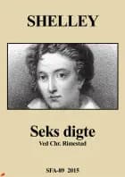 Seks Digte af Percy Shelley