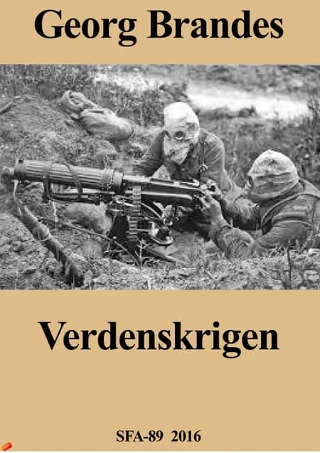 Verdenskrigen af Georg Brandes