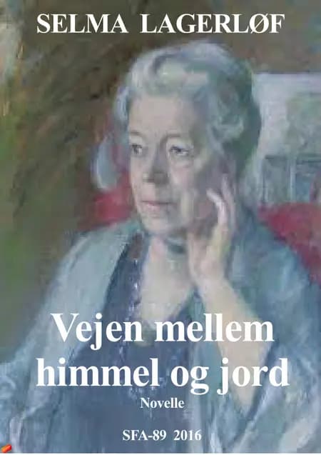 Vejen mellem himmel og jord af Selma Lagerlöf