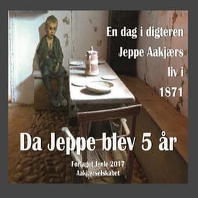 Da Jeppe blev 5 år af Kirsten Borger