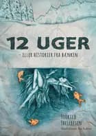 12 uger