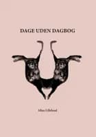 Dage uden dagbog
