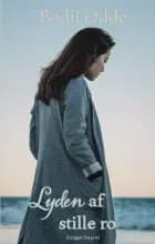 Lyden af stille ro af Bodil Odde