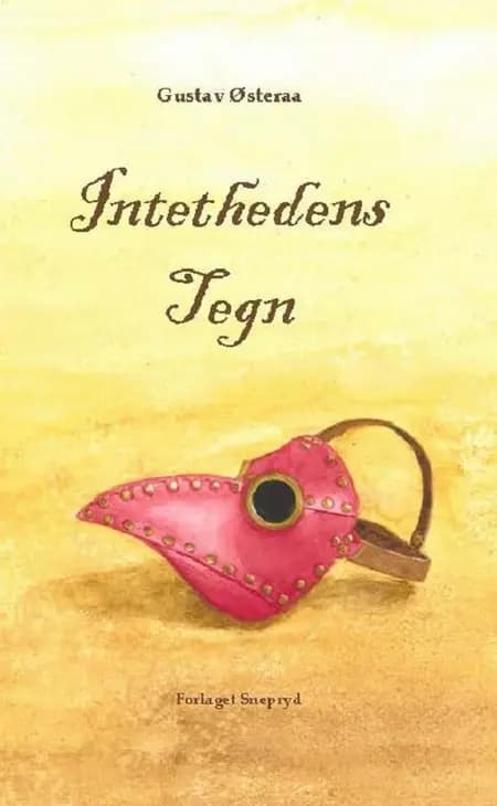 Intethedens Tegn af Gustav Østeraa