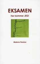 Eksamen, her kommer jeg!